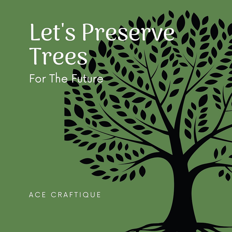 Preserve Trees